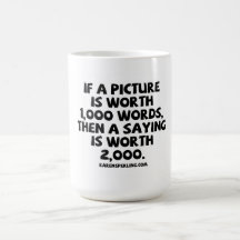 Un refrán vale 2.000 palabras taza