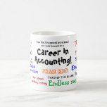 ¡Una carrera en la contabilidad! Éxito del examen Taza De Café