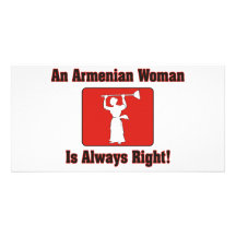 Una mujer armenia tiene siempre razón tarjetas fotograficas personalizadas
