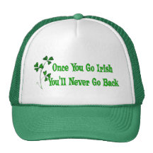 Una vez que usted va irlandés gorra