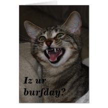 ¿Ur de Iz burfday? tarjeta de cumpleaños chistosa 