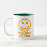 USTED CHUPA la taza de café de la PRIMERA LÍNEA