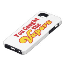 Usted cogió los vapores iPhone 5 coberturas