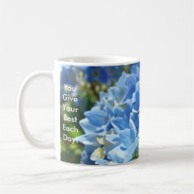 ¡Usted da a su mejor cada día! Regalos de la taza 