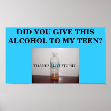 ¿Usted dio este alcohol a mi adolescente? Poster