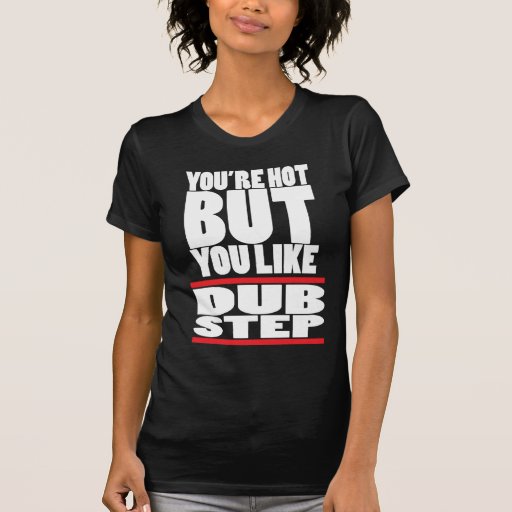Usted es caliente PERO… Camisetas