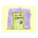 Usted es dibujo animado aDOORable Postal