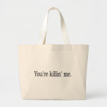 Usted es Killin yo Bolsa
