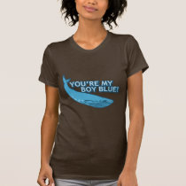 ¡Usted es mi azul del muchacho! película+regalos camisetas