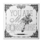 Usted es mi teja del personalizado de Sonshine