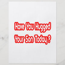 ¿Usted ha abrazado a su hijo hoy? Tarjeton