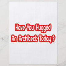 ¿Usted ha abrazado a un arquitecto hoy? Tarjetas Publicitarias
