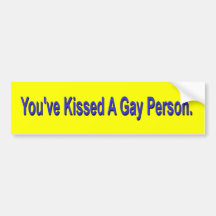 Usted ha besado a una persona gay etiqueta de parachoque