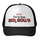 Usted ha sido gorra del camionero de Rick Roll'd