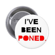 Usted ha sido poned. pin
