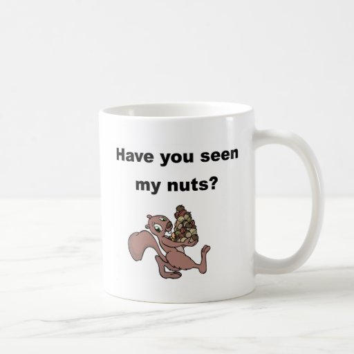 ¿Usted ha visto mis nueces? Tazas
