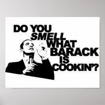 Usted huele qué BARACK es poster del Cookin'?