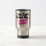 Usted linado me asusta que tengo niños tazas