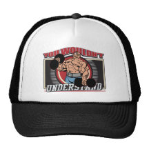 Usted no entendería al Bodybuilder Gorra