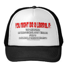 USTED PUEDE SER QUE SEA UN LIBERAL GORROS  