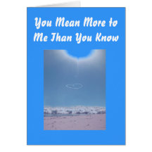 Usted significa más a mí que usted sabe tarjeton