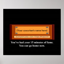 usted tiene - had-your-15-minutes-of-fame-you-can- posters