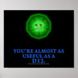 Útil como D12 Poster