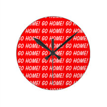 ¡Vaya a casa! Reloj De Pared