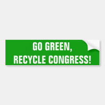 ¡VAYA VERDE, RECICLE AL CONGRESO! ETIQUETA DE PARACHOQUE