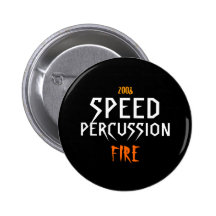VELOCIDAD, PERCUSIÓN, FUEGO, 2008 PIN
