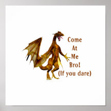 venido en mí naranja del dragón del bro posters