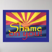 VERGÜENZA de Arizona EN USTED impresión del POSTER