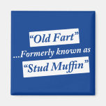 Viejo Fart conocido antes como mollete del perno p Imán De Frigorífico
