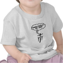 Viernes Santo ofensivo Camiseta