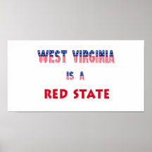 Virginia Occidental es un estado rojo Poster