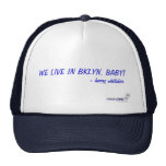 ¡VIVIMOS EN BKLYN, BEBÉ! - harry el whitaker Gorras De Camionero