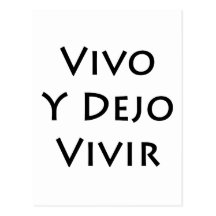 Vivo Y Dejo Vivir Postal