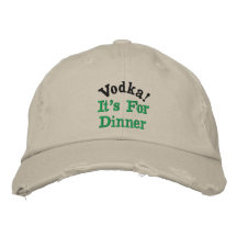 ¡Vodka! , Está para la cena Gorros Bordados