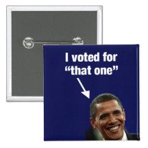 Voté por "ese un" botón de Obama Pin
