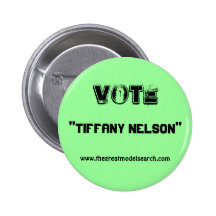 VOTO, "TIFFANY NELSON " PINS