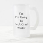 Voy sí a ser gran escritor taza