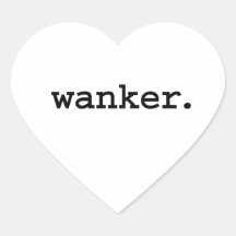 wanker. calcomania de corazon