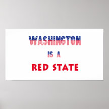 Washington es un estado rojo posters