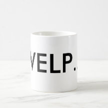 WELP… TAZA DE CAFÉ
