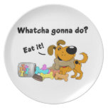 ¿Whatcha que va a hacer? Plato Para Fiesta