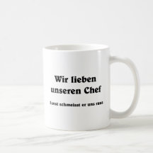 Wir lieben unseren Chef Tee Tassen