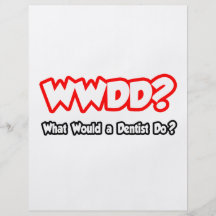 ¿WWDD… qué un dentista haría? Tarjetas Publicitarias
