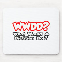 ¿WWDD… qué un dietético haría? Alfombrilla De Raton