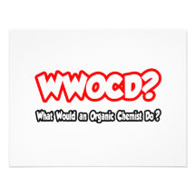 ¿WWOCD… qué químico orgánico haría? Anuncios Personalizados