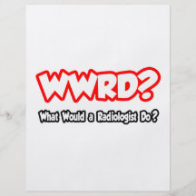 ¿WWRD… qué un radiólogo haría? Flyer Personalizado